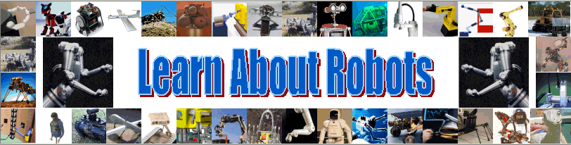 Learn about Robots and Robotics
